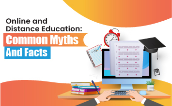 Online and Distance Education: Common Myths and Facts
